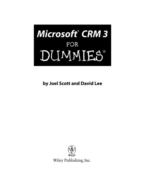 Microsoft CRM 3 For Dummies