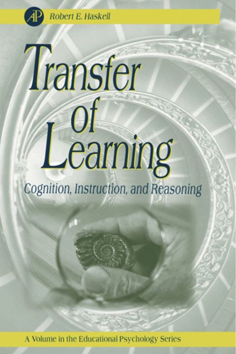 Transfer of Learning: Cognition and  Instruction