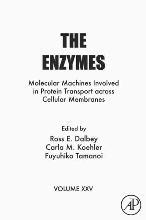 The Enzymes: Molecular Machines Involved in Protein Transport across Cellular Membranes