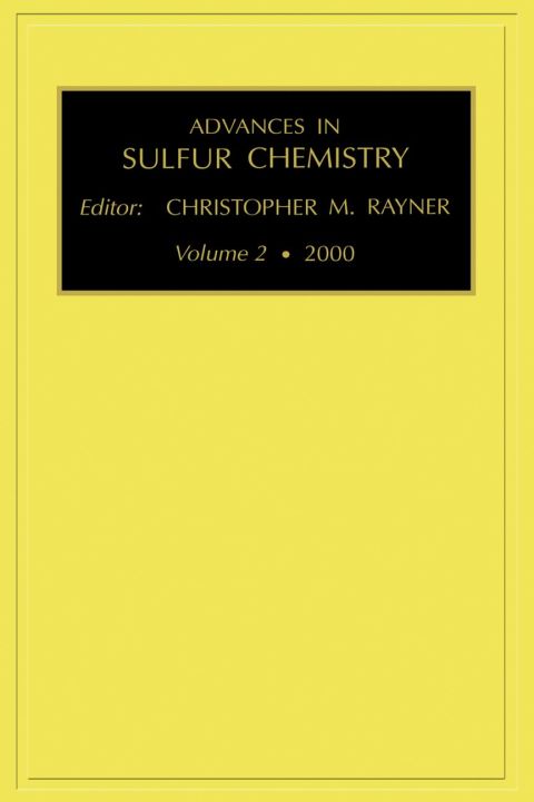 Advances in Sulfur Chemistry, Volume 2