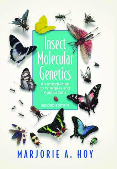 Insect Molecular Genetics: An Introduction to Principles and Applications