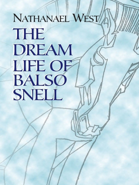 The Dream Life of Balso Snell