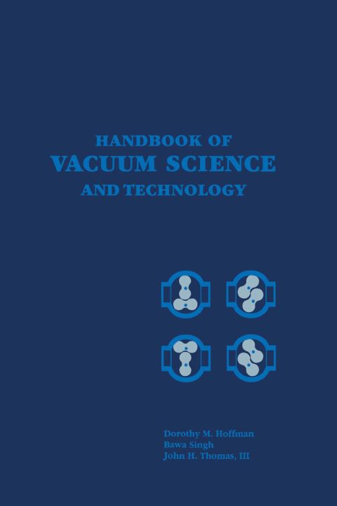 Handbook of Vacuum Science and Technology