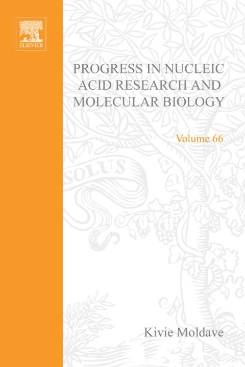 Progress in Nucleic Acid Research and Molecular Biology