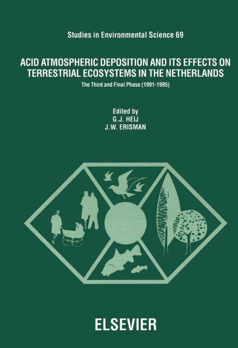 Acid Atmospheric Deposition and its Effects on Terrestrial Ecosystems in The Netherlands: The Third and Final Phase (1991-1995)