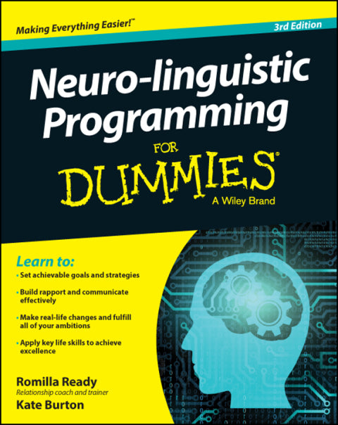 Neuro-linguistic Programming For Dummies, 3rd Edition