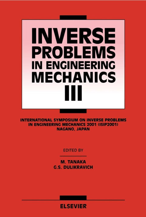 Inverse Problems in Engineering Mechanics III