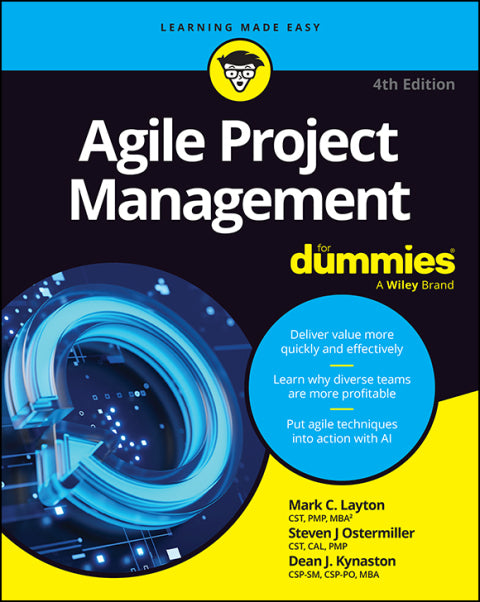 Agile Project Management For Dummies