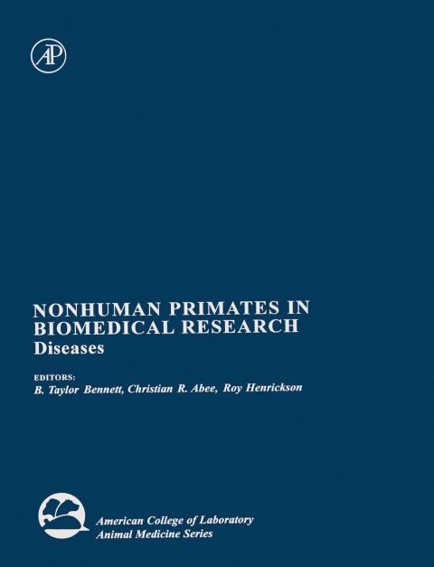 Nonhuman Primates in Biomedical Research: Diseases