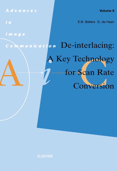 De-interlacing: A Key Technology for Scan Rate Conversion: A Key Technology for Scan Rate Conversion