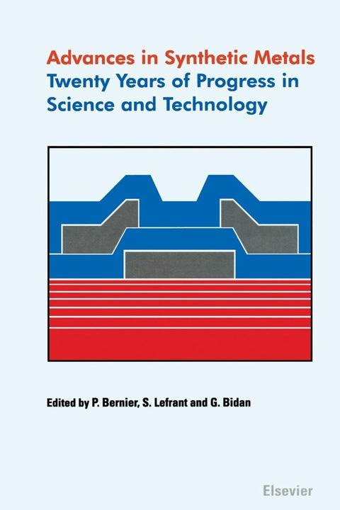 Advances in Synthetic Metals: Twenty years of progress in science and technology