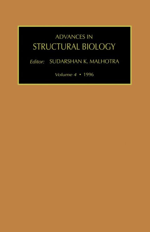 Advances in Structural Biology, Volume 4