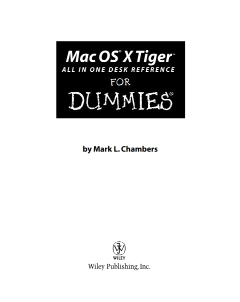 Mac OS X Tiger All-in-One Desk Reference For Dummies