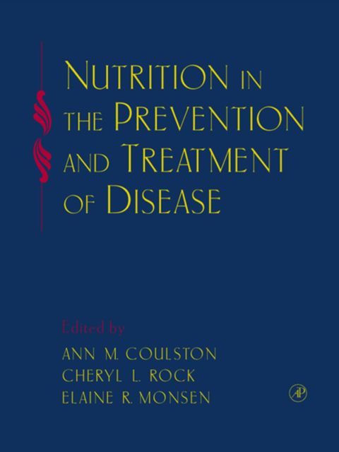 Nutrition in the Prevention and Treatment of Disease