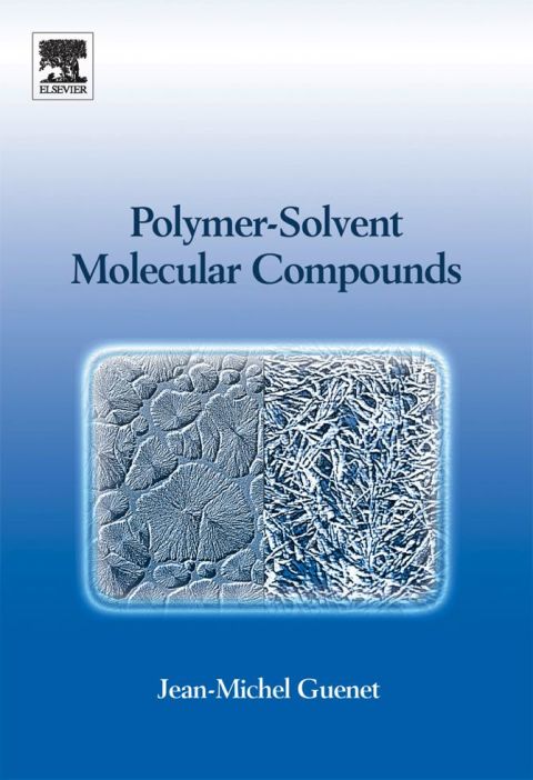 Polymer-Solvent Molecular Compounds
