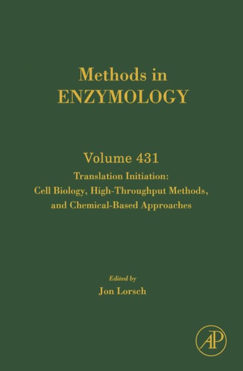 Translation Initiation: Cell Biology, High-throughput and Chemical-based Approaches: Cell Biology, High-throughput and Chemical-based Approaches