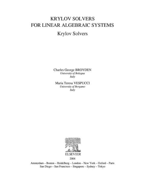 Krylov Solvers for Linear Algebraic Systems: Krylov Solvers