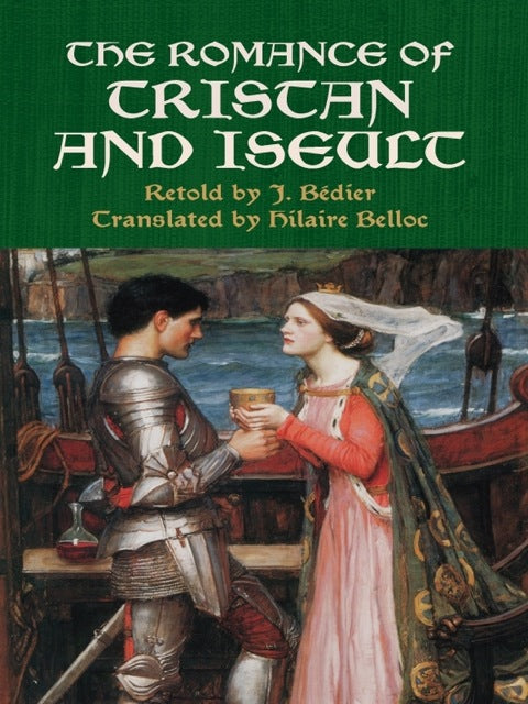 The Romance of Tristan and Iseult