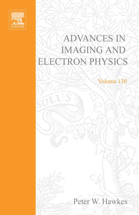Advances in Imaging and Electron Physics