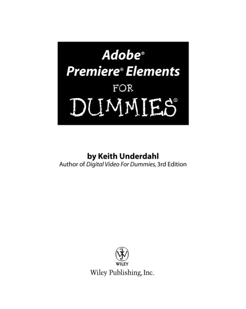 Adobe Premiere Elements For Dummies