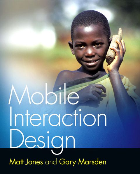 Mobile Interaction Design