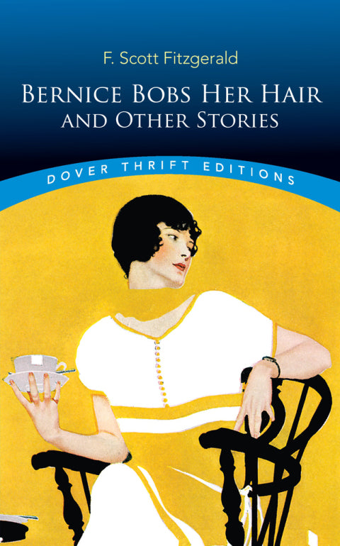 Bernice Bobs Her Hair and Other Stories