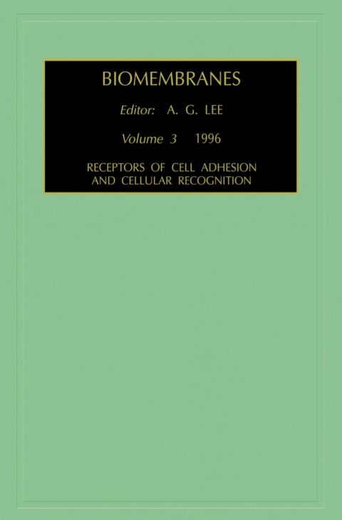 Receptors of Cell Adhesion and Cellular Recognition
