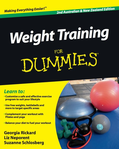 Weight Training For Dummies, Australian and New Zealand Edition
