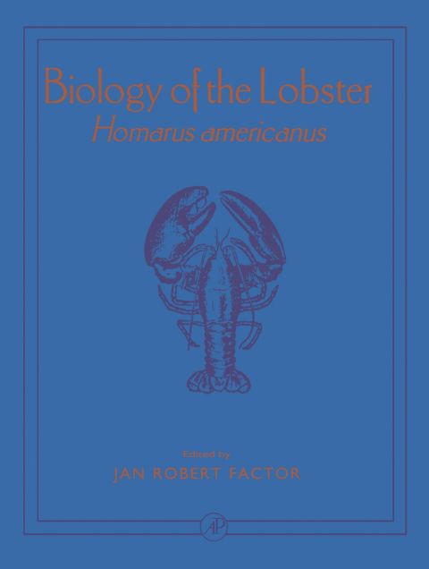 Biology of the Lobster: Homarus americanus