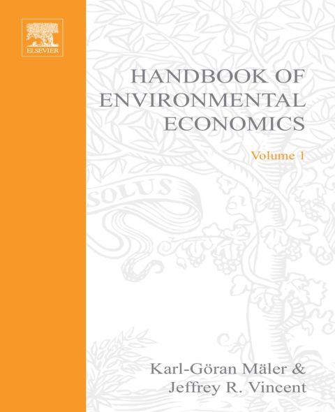 Handbook of Environmental Economics: Environmental Degradation and Institutional Responses
