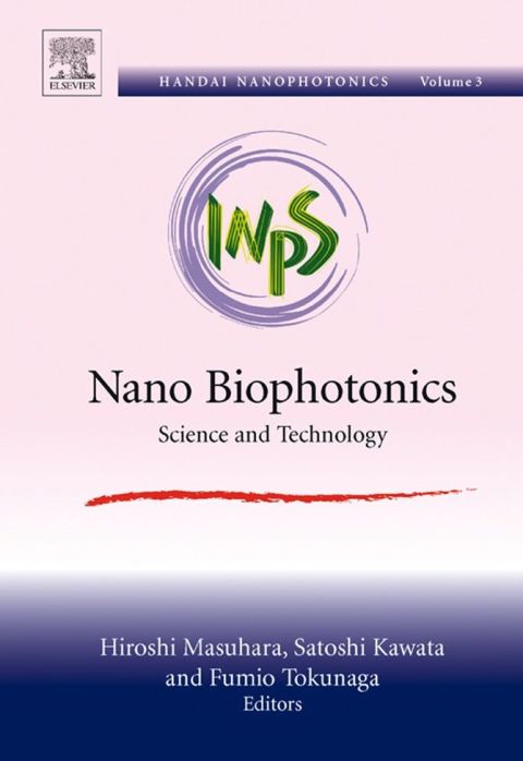 Nano Biophotonics: Science and Technology