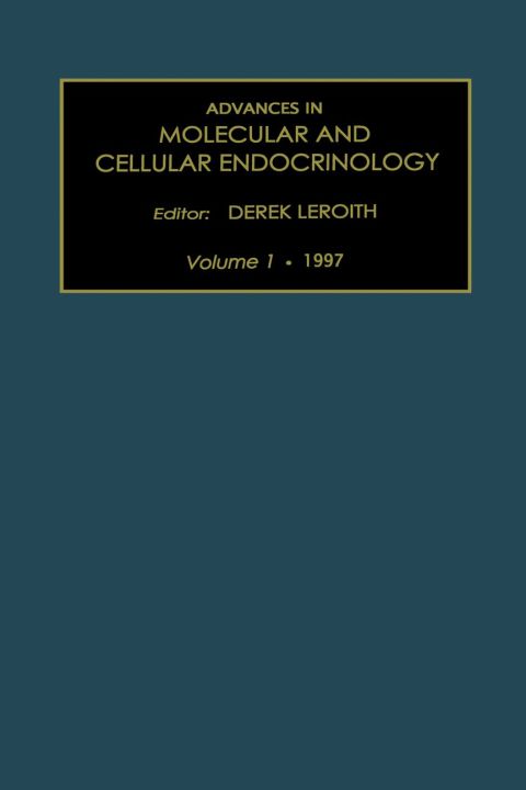 Advances in Molecular and Cellular Endocrinology, Volume 1