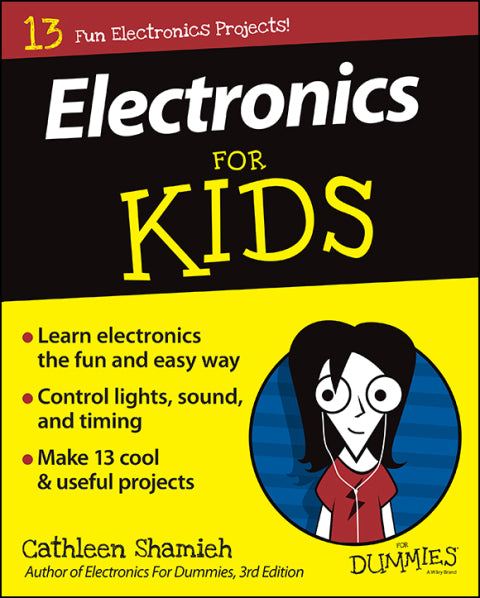 Electronics For Kids For Dummies