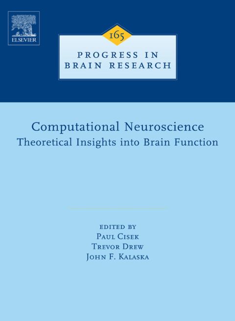 Computational Neuroscience: Theoretical Insights into Brain Function: Theoretical Insights into Brain Function