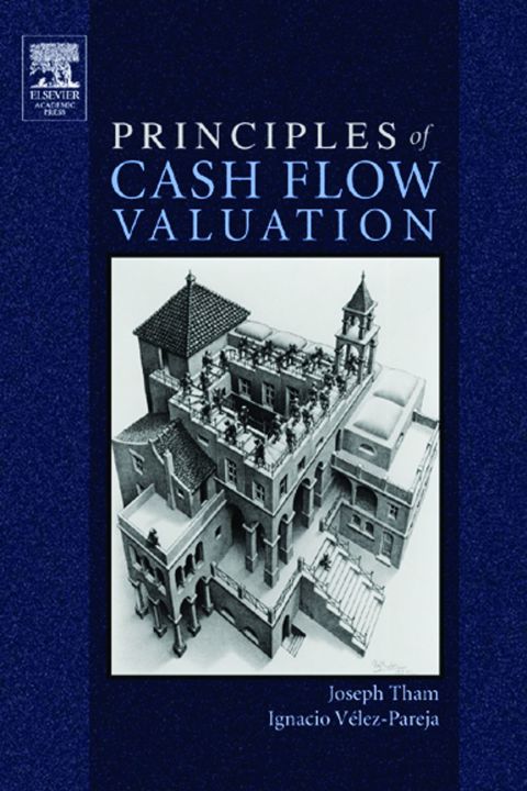 Principles of Cash Flow Valuation: An Integrated Market-Based Approach