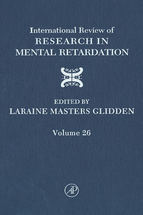 International Review of Research in Mental Retardation