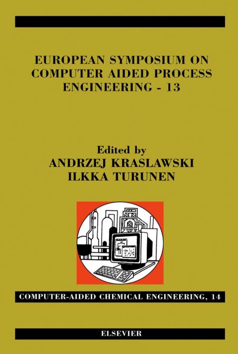 European Symposium on Computer Aided Process Engineering - 13: 36th European Symposium of the Working Party on Computer Aided Process Engineering