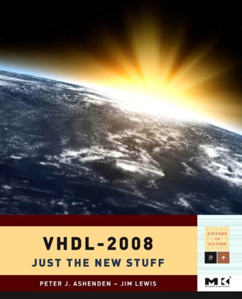 VHDL-2008: Just the New Stuff