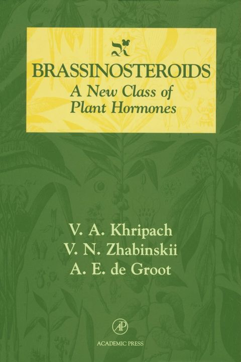 Brassinosteroids: A New Class of Plant Hormones