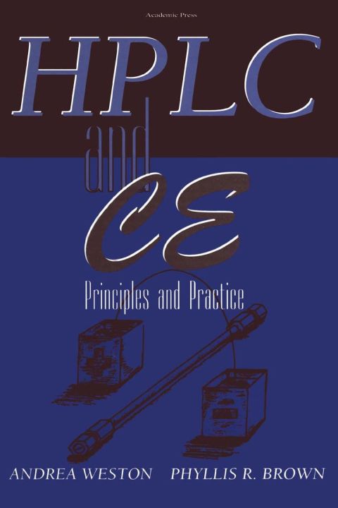 High Performance Liquid Chromatography & Capillary Electrophoresis: Principles and Practices