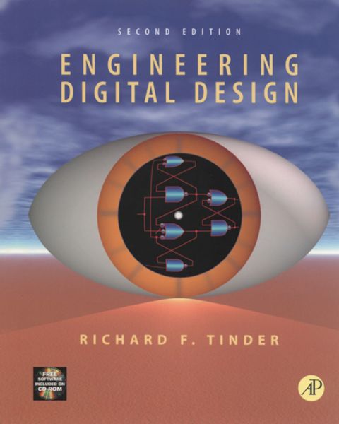 Engineering Digital Design: Revised