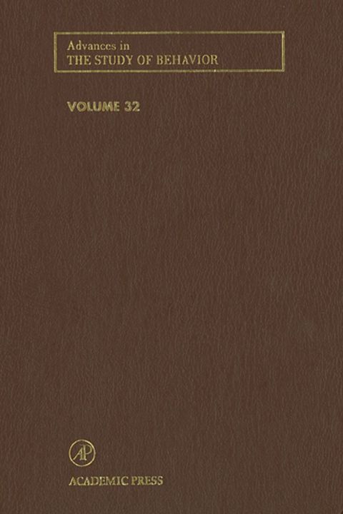 Advances in the Study of Behavior