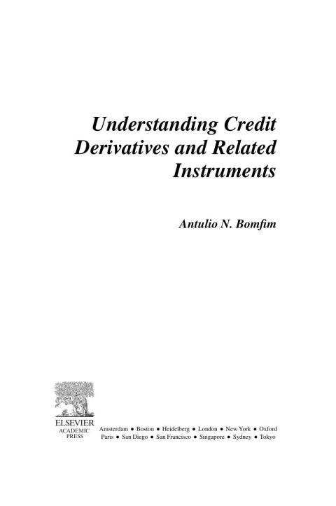 Understanding Credit Derivatives and Related Instruments