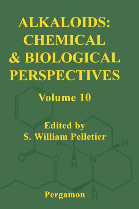 Alkaloids: Chemical and Biological Perspectives, Volume 10: Chemical and Biological Perspectives, Volume 10