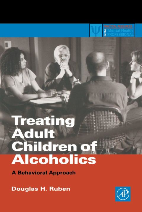 Treating Adult Children of Alcoholics: A Behavioral Approach