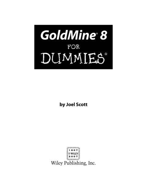 GoldMine 8 For Dummies