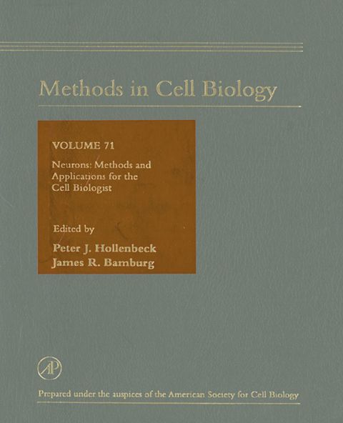 Neurons: Methods and Applications for the Cell Biologist: Methods and Applications for the Cell Biologist