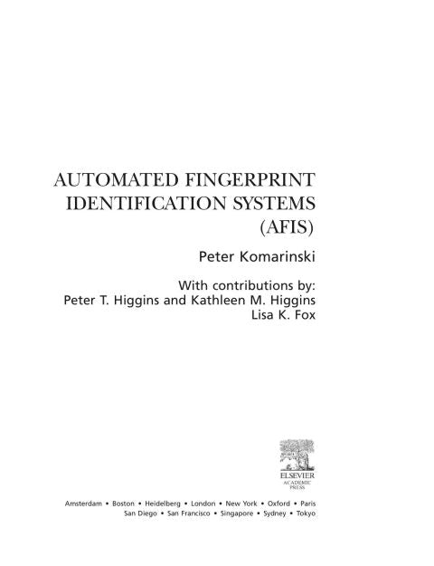 Automated Fingerprint Identification Systems (AFIS)