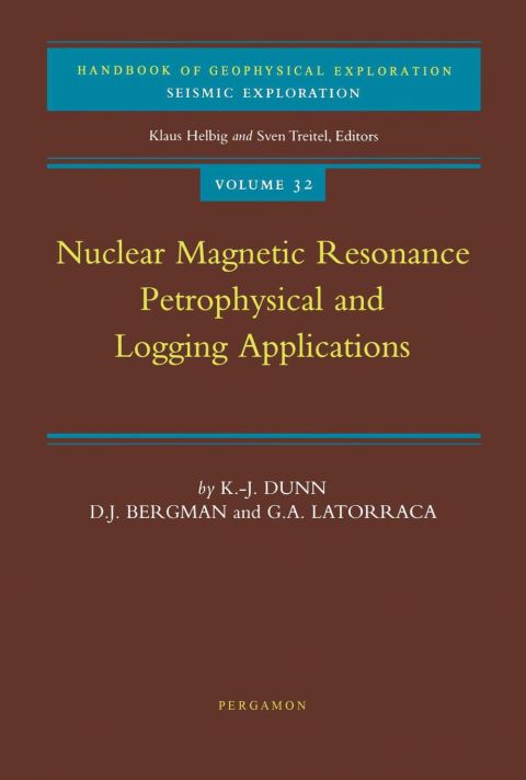 Nuclear Magnetic Resonance: Petrophysical and Logging Applications