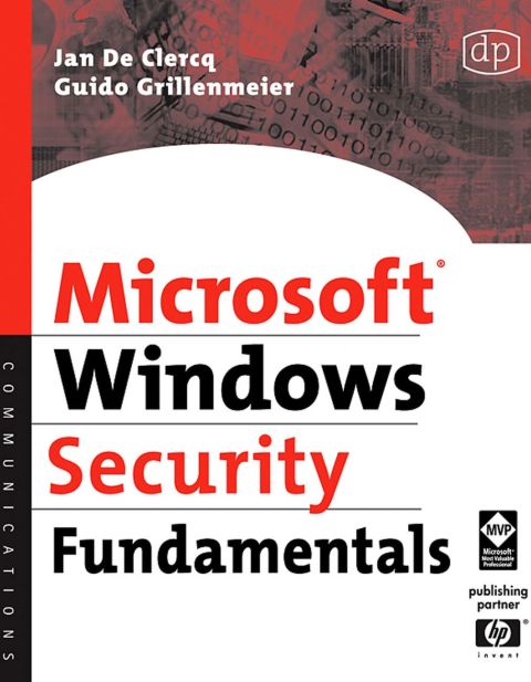Microsoft Windows Security Fundamentals: For Windows 2003 SP1 and R2